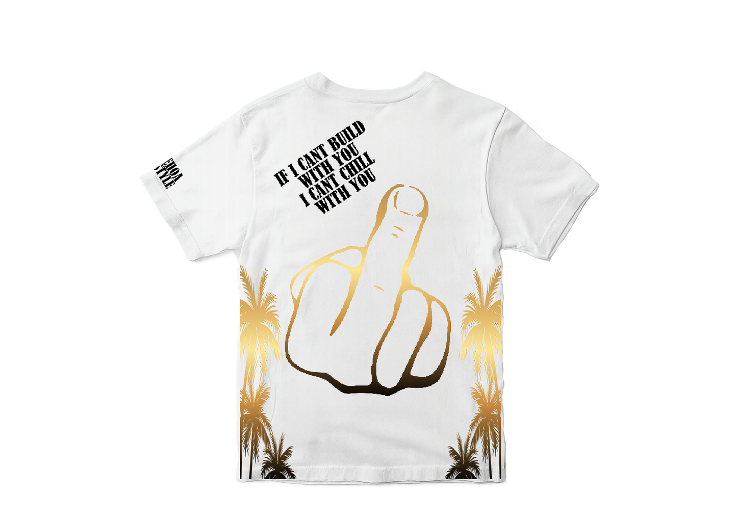IF I CAN'T CHILL WITH YOU I CAN'T BUILD WITH YOU (GOLDEN LIFESTYLE EDITION)